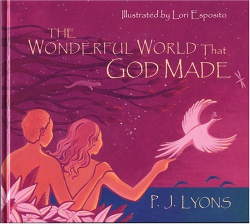 The Wonderful World That God Made