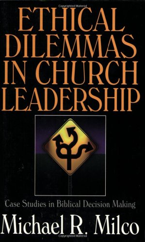 Ethical Dilemmas in Church Leadership