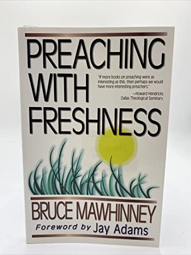 Preaching with Freshness