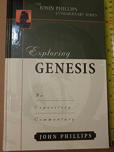Exploring Genesis  An Expository Commentary