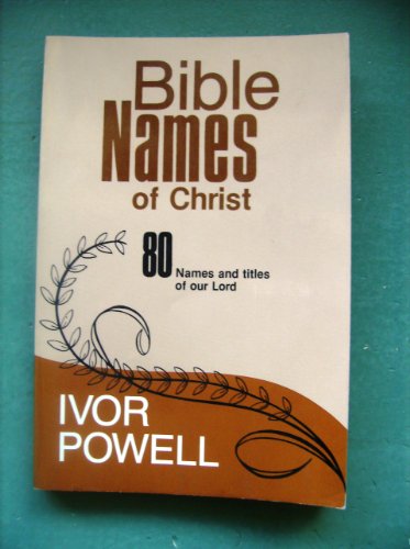 Bible Names of Christ