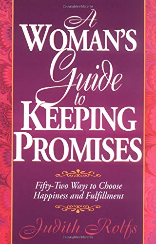 A Woman's Guide to Keeping Promises