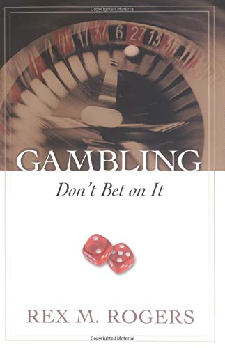 Gambling: Don't Bet on It