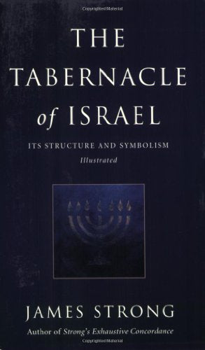 The Tabernacle of Israel