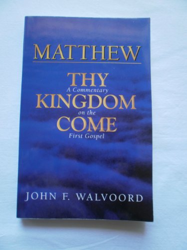Matthew, Thy Kingdom Come