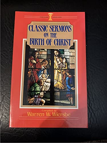 Classic Sermons on the Birth of Christ