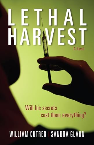 Lethal Harvest - A Novel
