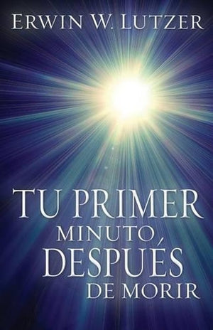 Tu Primer Minuto, Despues de Morir