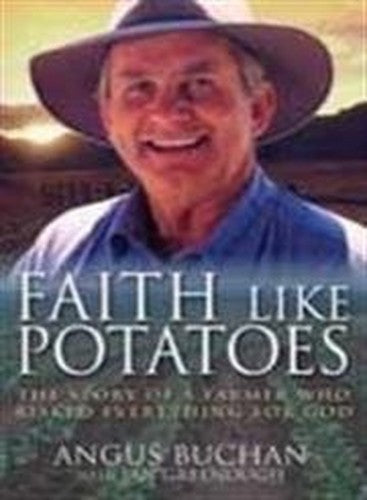 Faith Like Potatoes-Use New #6335