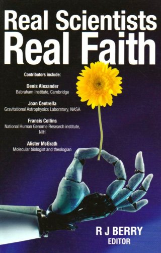 Real Scientists, Real Faith