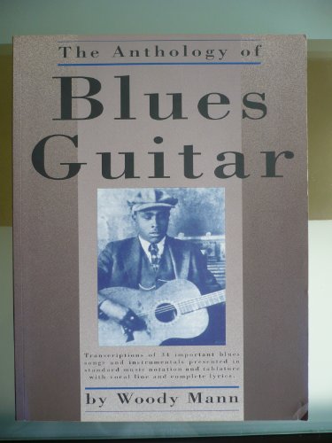 The Anthology of Blues Guitar