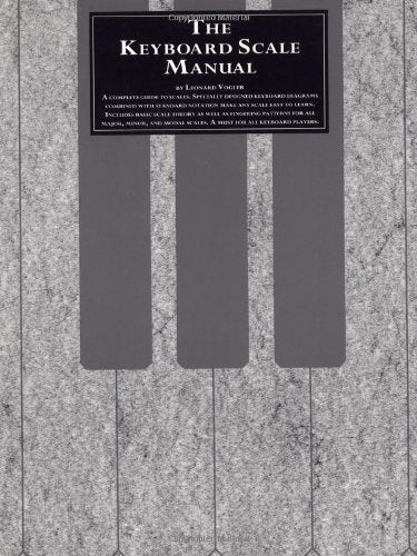 The Keyboard Scale Manual