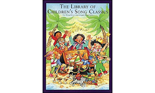 The Library Of Children's Song Classics
