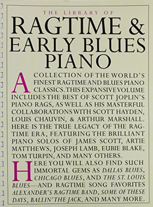 The Library of Ragtime and Early Blues Piano