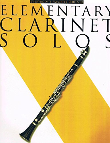 Elementary Clarinet Solos Efs33 (Everybody's Favorite Series)