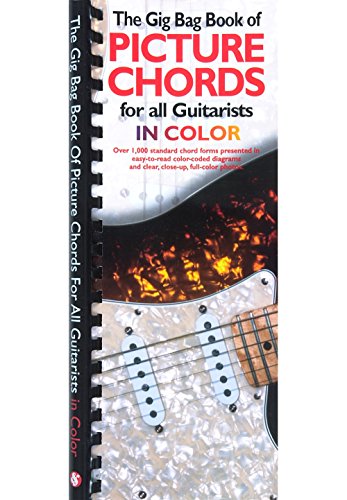 Gig Bag Book Of Guitar Picture Chords In Colour