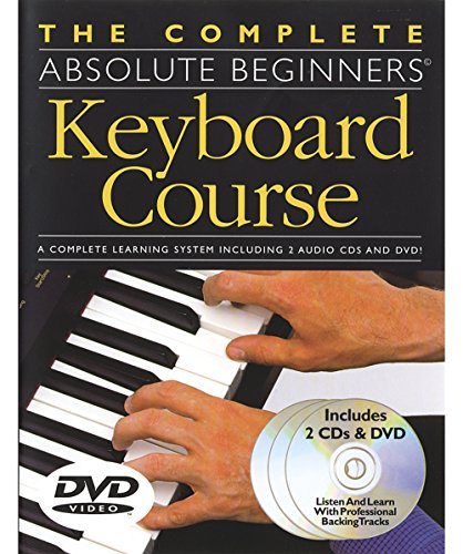 The Complete Absolute Beginners Keyboard Course