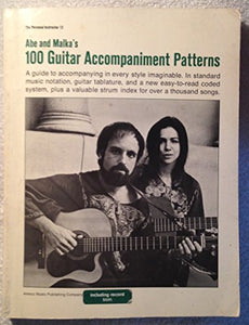 Abe and Malka's 100 Guitar Accompaniment Patterns 