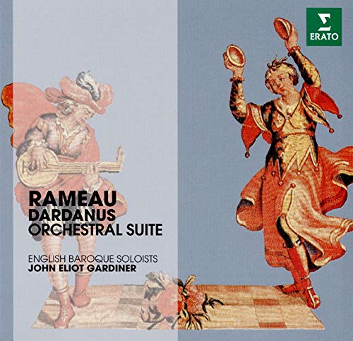 Rameau: Dardanus suites