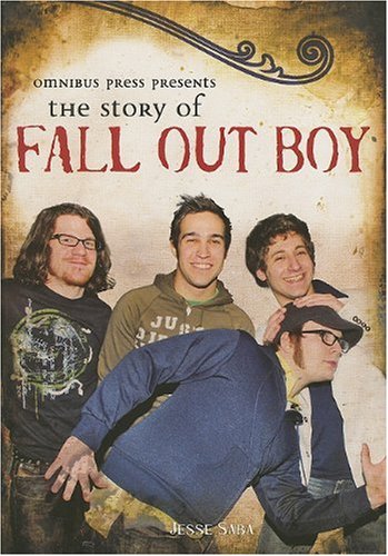 Omnibus Press Presents the Story of "Fall Out Boy"