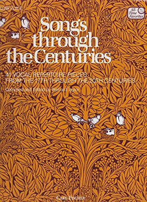 Songs through the Centries-Low Voice