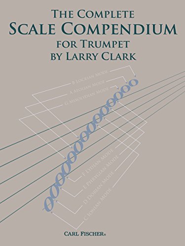 The Complete Scale Compendium for Trumpet