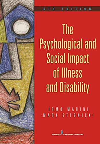 The Psychological and Social Impact of Illness and Physical Ability, 6th Edition