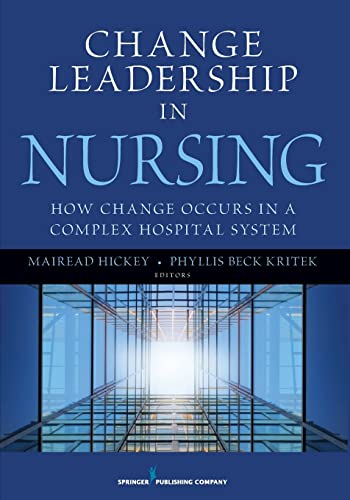 Change Leadership in Nursing