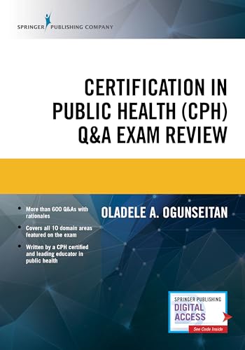Certification in Public Health (CPH) Q&A Exam Review