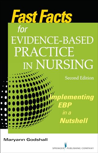 Fast Facts for Evidence-Based Practice in Nursing