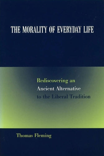 The Morality of Everyday Life