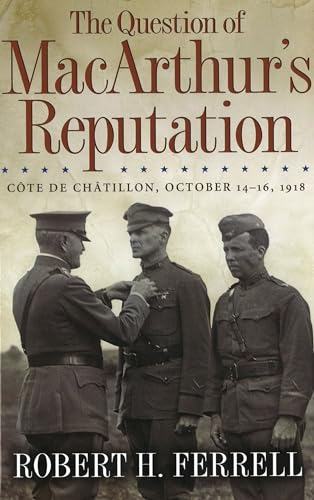 The Question of MacArthur's Reputation