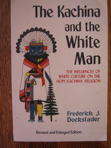 The Kachina and the White Man