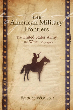 The American Military Frontiers