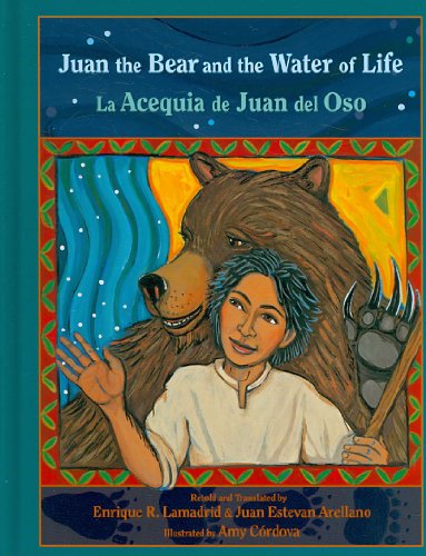 Juan the Bear and the Water of Life