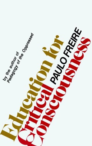 Education for Critical Consciousness