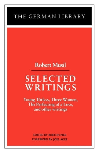 Selected Writings: Robert Musil