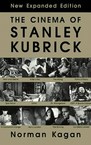 The Cinema of Stanley Kubrick