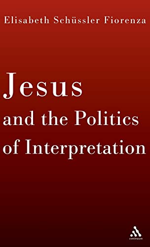 Jesus and the Politics of Interpretation