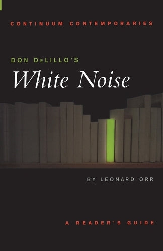 Don DeLillo's White Noise