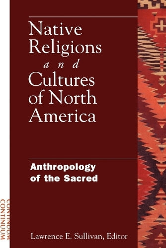 Native Religions and Cultures of North America