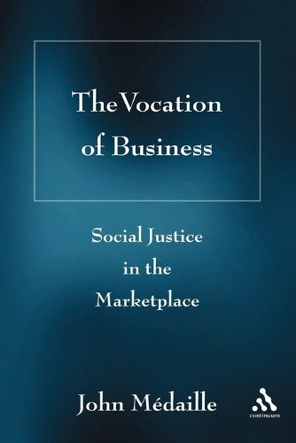 The Vocation of Business