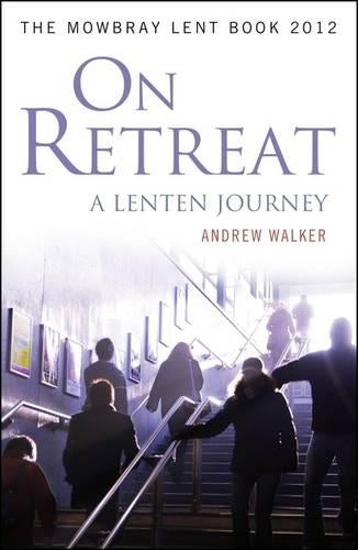 On Retreat: A Lenten Journey