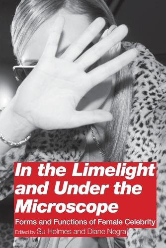 In the Limelight and Under the Microscope