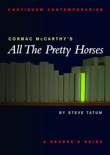 Cormac McCarthy's All the Pretty Horses