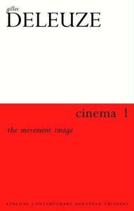 Cinema 1: the Movement Image 