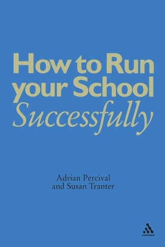 How to Run Your School Successfully