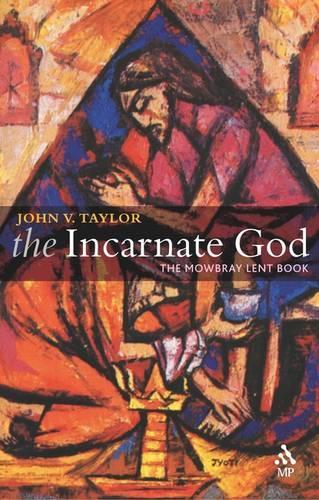 The Incarnate God