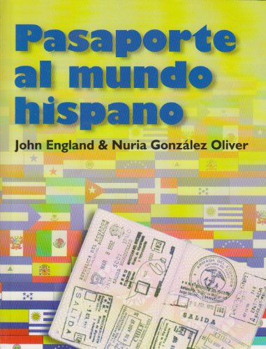 Pasaporte Al Mundo Hispano