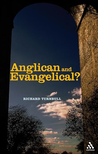 Anglican and Evangelical?